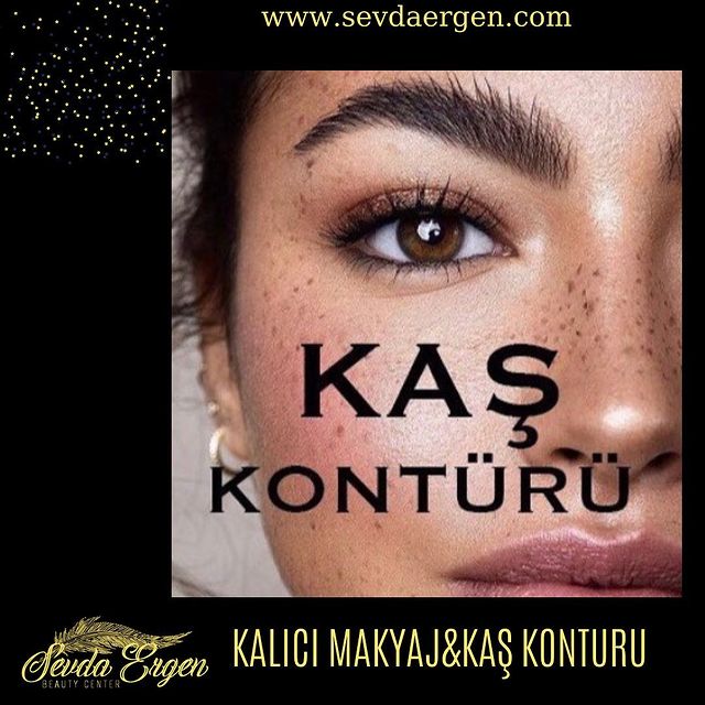 Kaş Kontörü ve Kalıcı Makyaj